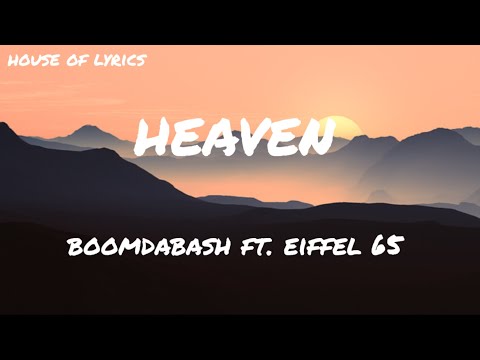 Boomdabash, Eiffel 65 - HEAVEN (Testo/Lyrics)