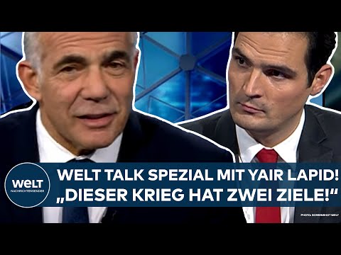 WELT TALK SPEZIAL: "Dieser Krieg hat zwei Ziele!" Yair Lapid über Kampf gegen die Hamas-Terroristen!