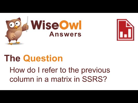 Wise Owl Answers - How do I refer to the previous column in a matrix in SSRS?