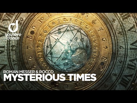 Roman Messer & Rocco – Mysterious Times