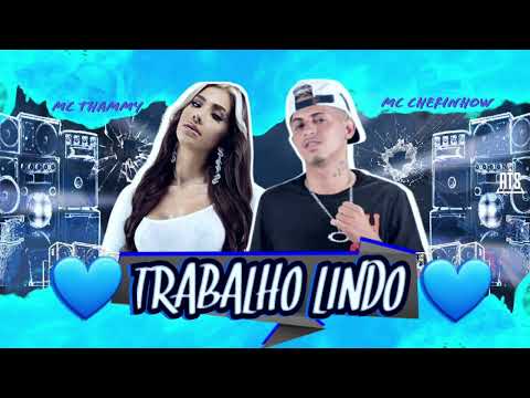 CHEFINHOW , MC THAMMY-TRABALHO LINDO #recife #bregafunk #tocahit #viral #remix #tiktok #dance
