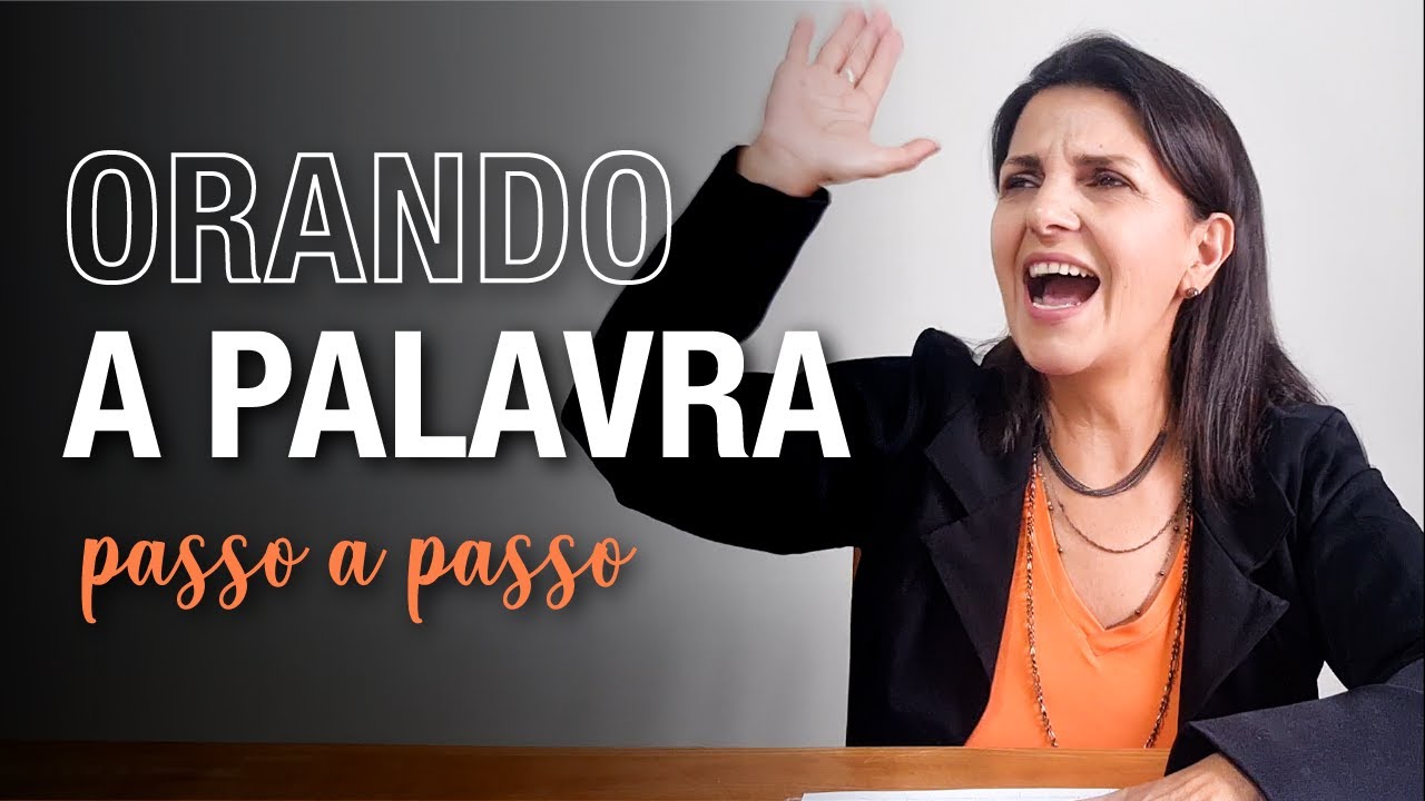 Oração Poderosa! Como Orar a Palavra de Deus Passo a Passo | Meir Fortuna