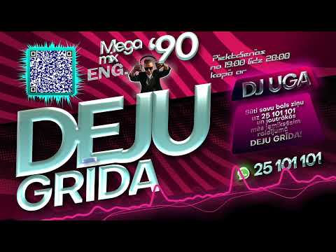 '90 Mega Mix 2024 @dj_uga DEJU GRĪDA