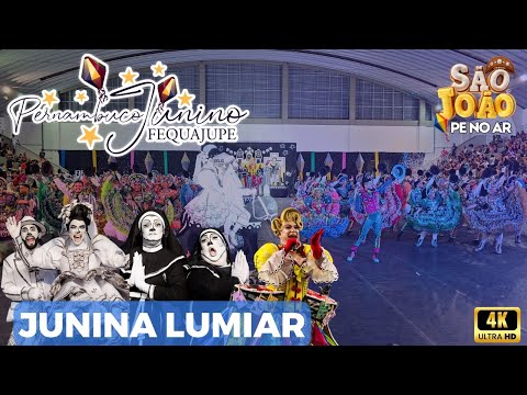 [SÃO JOÃO 2025] QUADRILHA JUNINA LUMIAR NO PERNAMBUCO JUNINO 2025 ETAPA FINAL