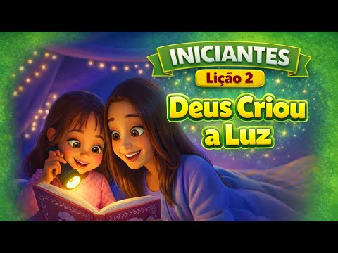 Lesson 2 - God Created Light | Beginners Class | 1st Quarter - Year A | Alive in Jesus