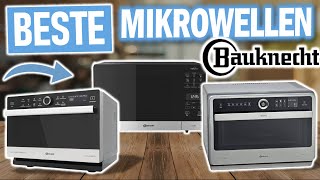 BAUKNECHT MIKROWELLEN 2025 | Die 4 besten Bauknecht Multifunktionsmikrowellen