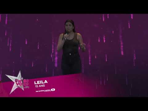 Leila 15 ans - Swiss Voice Tour 2022, Les Entilles Centre La Chaux de Fonds YouTube