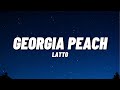 Latto Georgia Peach Lyrics