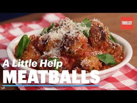 How to Make Meatballs the Right Way || A Little Help: Meatballs