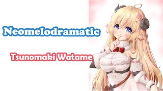 [Tsunomaki Watame] - ネオメロドラマティック (Neomelodramatic) / Porno Graffitti
