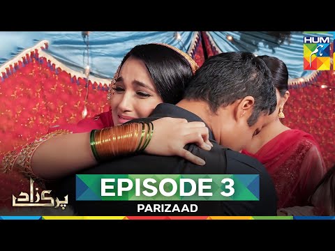 Parizaad Episode 3