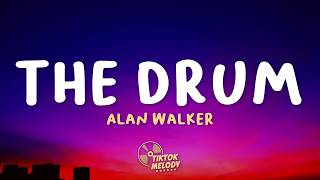 Alan Walker - The Drum (Lyrics)