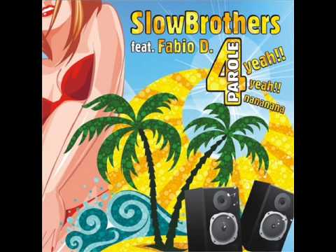 Slowbrothers feat. Fabio D - 4 Parole (Vindes Slowstyle Remix)