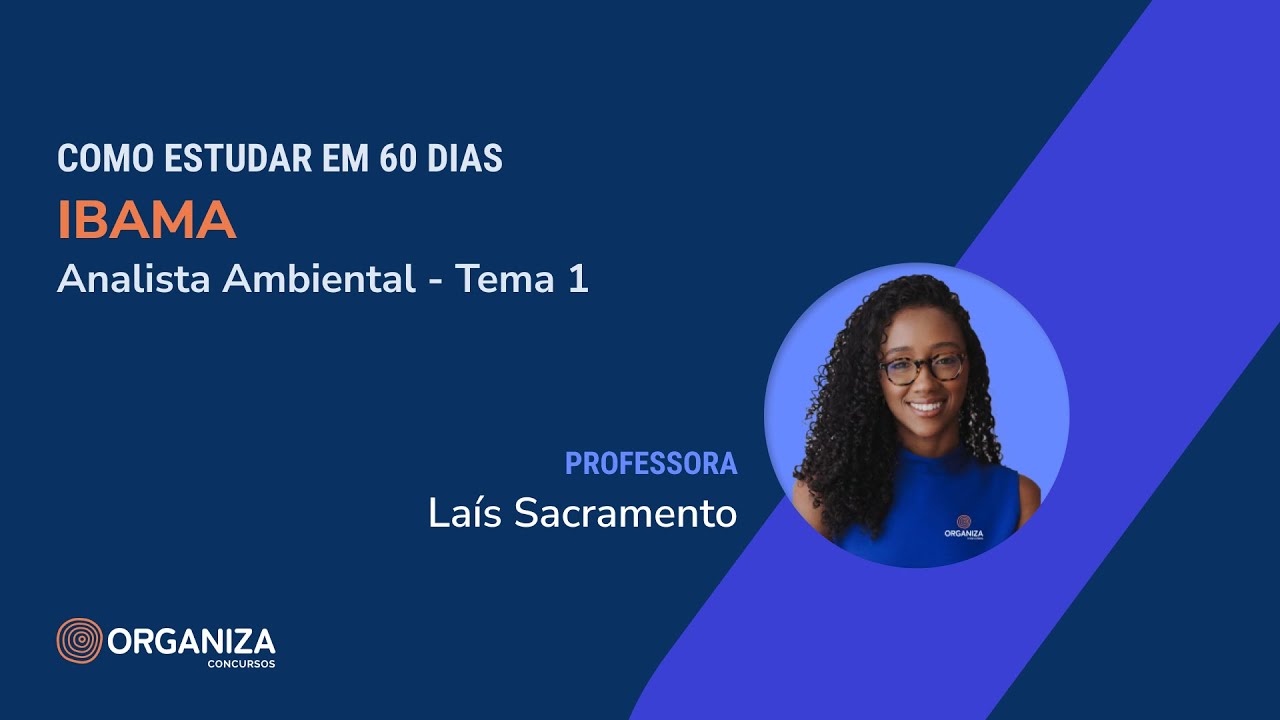 IBAMA - Analista Ambiental - Como estudar em 60 dias.