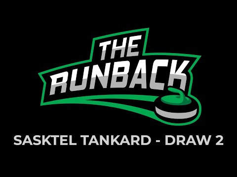 The Runback - SaskTel Tankard - Draw #2