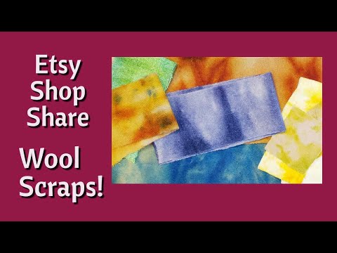 Dyed Wool Scraps for Slow Stitching | Etsy Shop Share