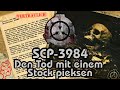 SCP 3984 Den Tod Mit Einem Stock Pieksen German Deutsch