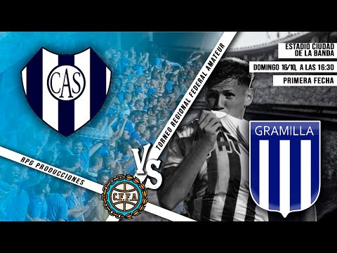 CA Sarmiento (La Banda) vs. CA Gramilla (Gramilla). Primera fecha.