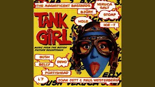 Girl U Want (From the Tankgirl Soundtrack)
