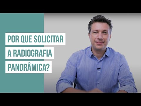 Por que solicitar a Radiografia Panorâmica?