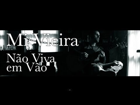 Mi Vieira - Não viva em vão (Chorão CBJR)