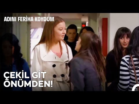 Feriha'ya Bulaşmayacaktın Cansu! - Adını Feriha Koydum 38. Bölüm