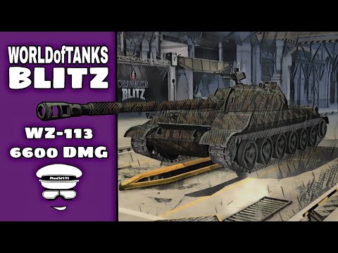"WZ-113 - 6600 DMG (El_Patron_Pablo_Escobar)" WoT Blitz