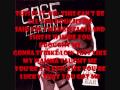Cage The Elephant - Backstabbin' Betty with lyrics