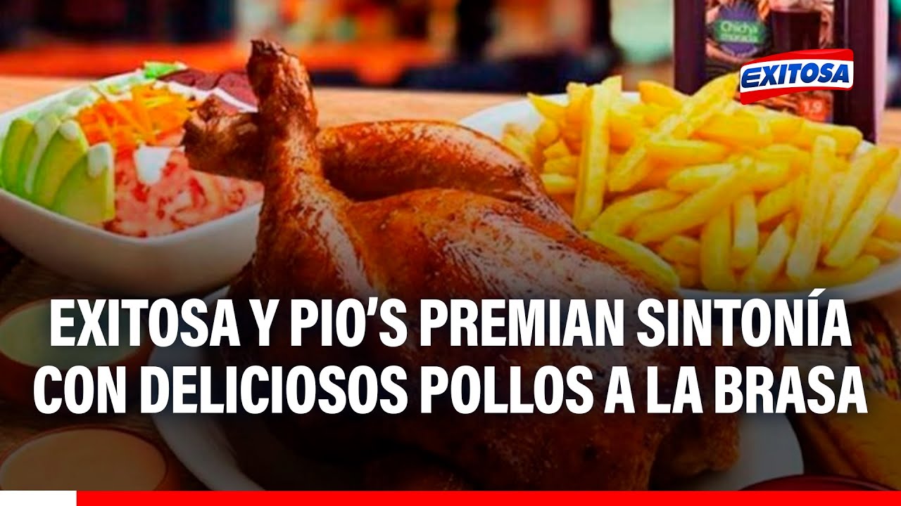 🔴🔵 Exitosa y Pio’s premia la sintonía con irresistibles pollos a la brasa