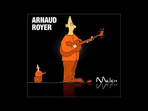 ARNAUD ROYER   ALB MELEN   PIVELON