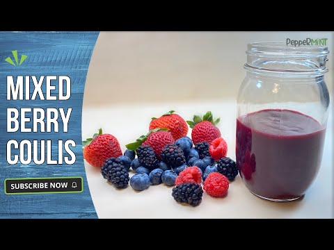 Mixed Berry Coulis - Delicious, Sweet & Super Versatile Dessert & Ice-Cream topping | PepperMintFood