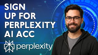 How To Sign Up For Perplexity Ai Account [2026 Guide]