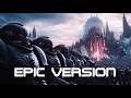 Milky Way Sweep - Disposal Unit (Imperium Mix) | Warhammer 40k | EPIC VERSION