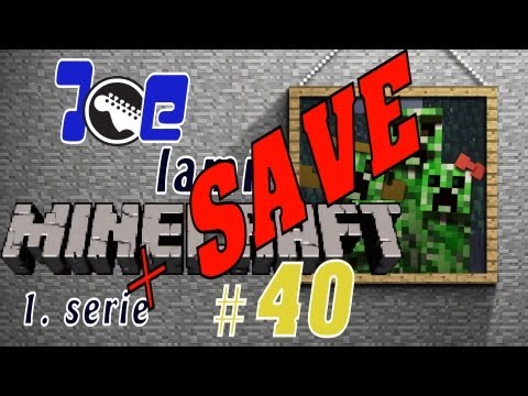 Joe´s Minecraft LP 1.Serie | #40 Stříhání vlny na kolejích a Timelapse s velkým cosi:) + SAVE | HD