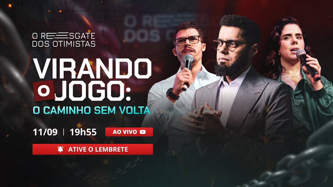 Aula 03: Virando o jogo: O caminho sem volta - O Resgate dos Otimistas - Ative o Lembrete