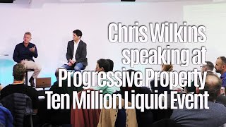 Chris Wilkins speaking at the Progressive Property Ten Million Liquid Event, 15 November