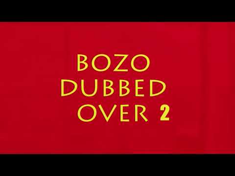 bozo dubbed over 2 trailer