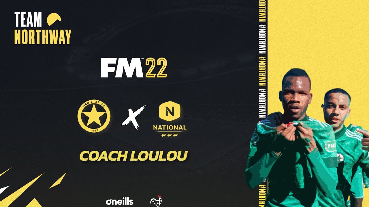 (FM 22) Carrière avec le Red Star FC // Episode n°1 La découverte du groupe et du coach