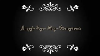 Download lagu Maggie Ego Ft Eizy - Dangerous (Lirik) mp3
