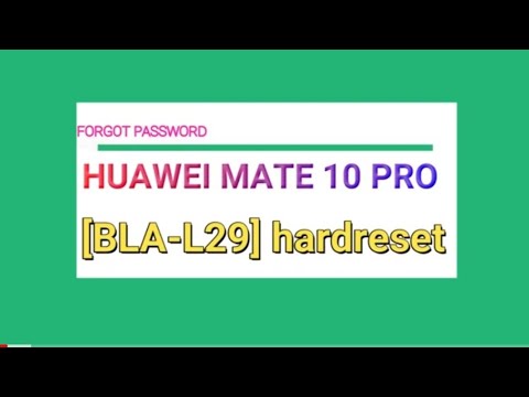 huawei mate 10 pro reset