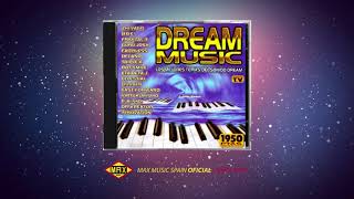 DREAM MUSIC ( MEDLEY PROMOCIONAL ) INEDITO