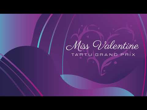 Miss Valentine - Tartu Grand Prix - 2023