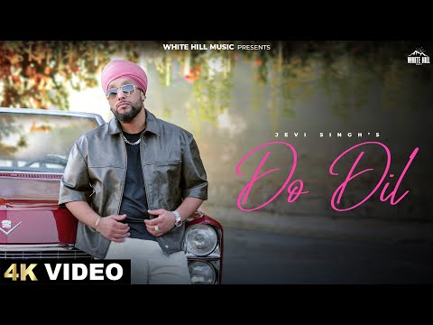 Do Dil — watch video