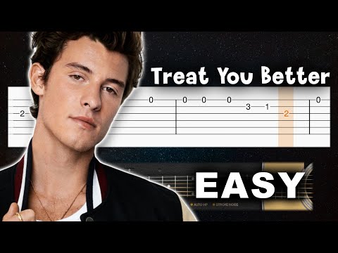 Shawn Mendes - Treat You Better - EASY Guitar tutorial (TABS)