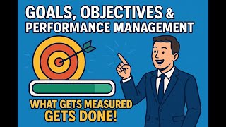 19- Goals & Objectives - Part1 - SMART Objectives