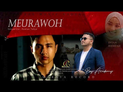 Boy Academy - Meurawoh (Official Music Video)