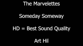 The Marvelettes - Someday Someway