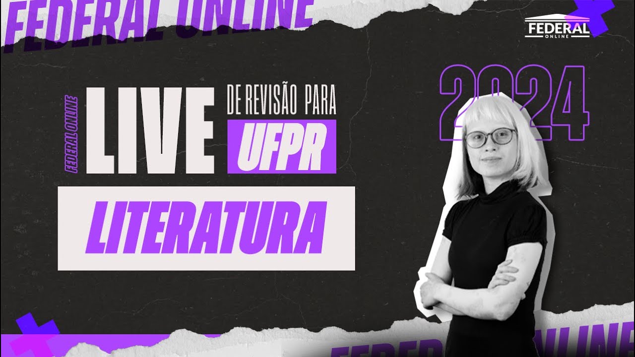 Live de Revisão UFPR - LITERATURA
