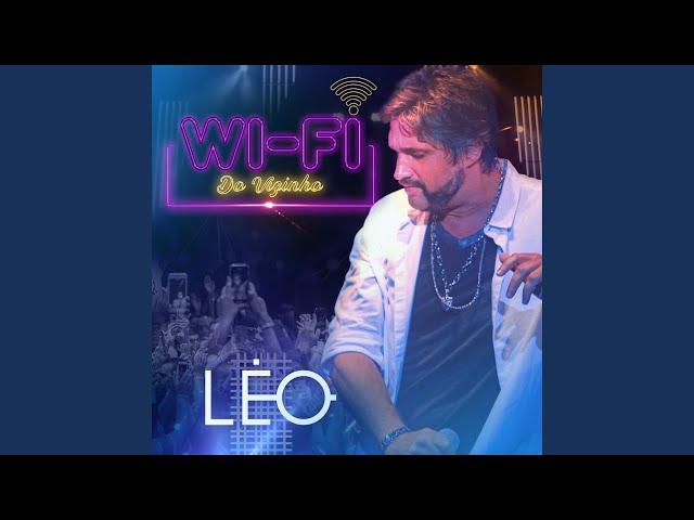 Música Wi-Fi do Vizinho - Leo Chaves (2019) 