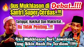Download lagu 💥 Former Santri Too Clever in Debating Gus Mukhlason Rosyid | 'Is Sufism Not Important?'‼️ mp3